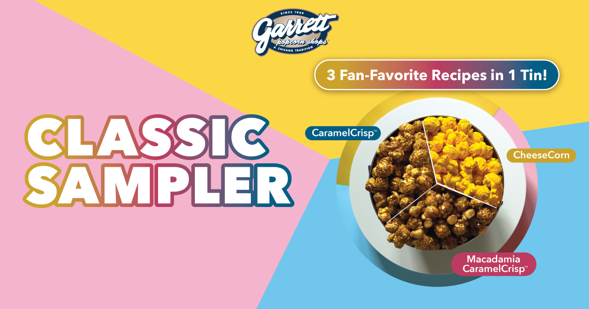 เตรียมฟินเต็มอิ่มกับ Classic Sampler จาก Garrett Popcorn Shops® ความอร่อยคูณ 3 